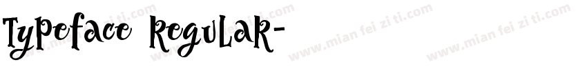 Typeface Regular字体转换